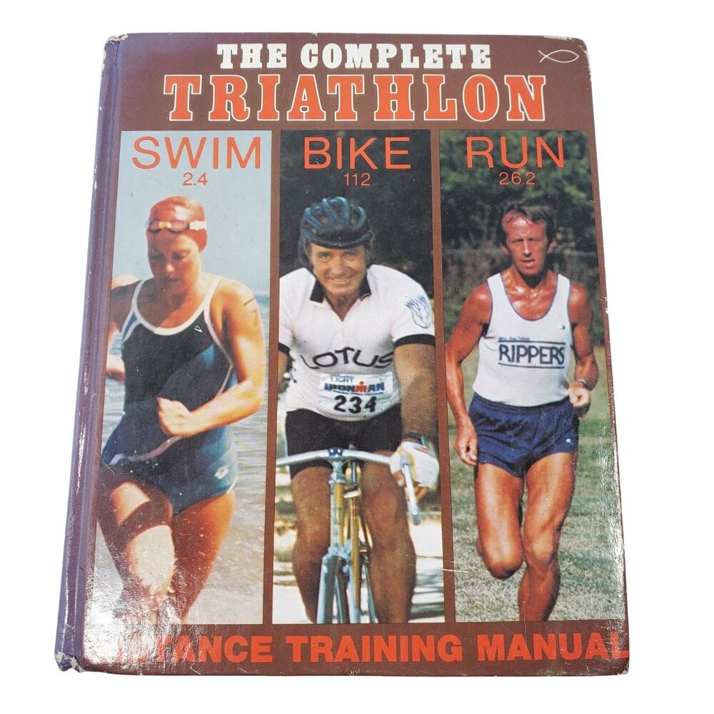 The Complete Triathlon Distance‎ Training Manual Hardcover Book
